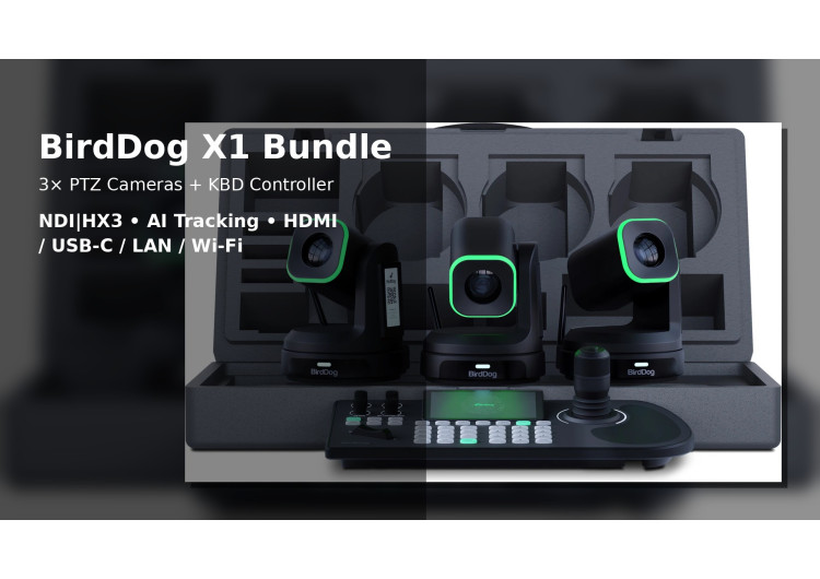BirdDog X1 Bundle – le kit idéal pour votre studio de streaming.